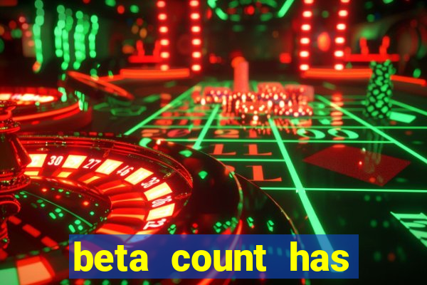 beta count has changed pt br